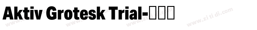 Aktiv Grotesk Trial字体转换